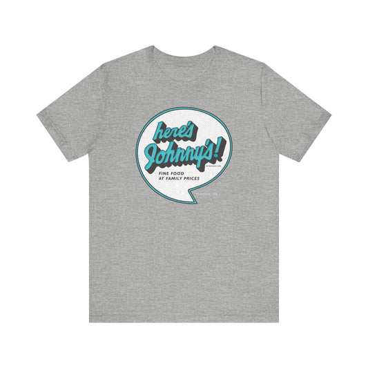 HERE'S JOHNNY'S RESTAURANT Unisex Jersey Short Sleeve Tee