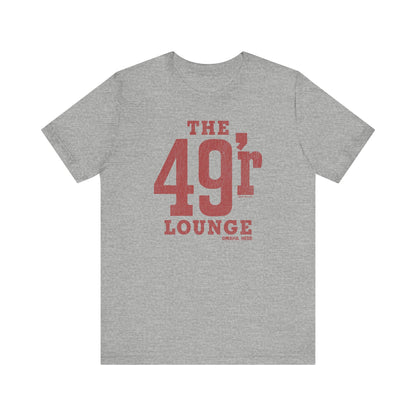 THE 49'r LOUNGE Short Sleeve Tee