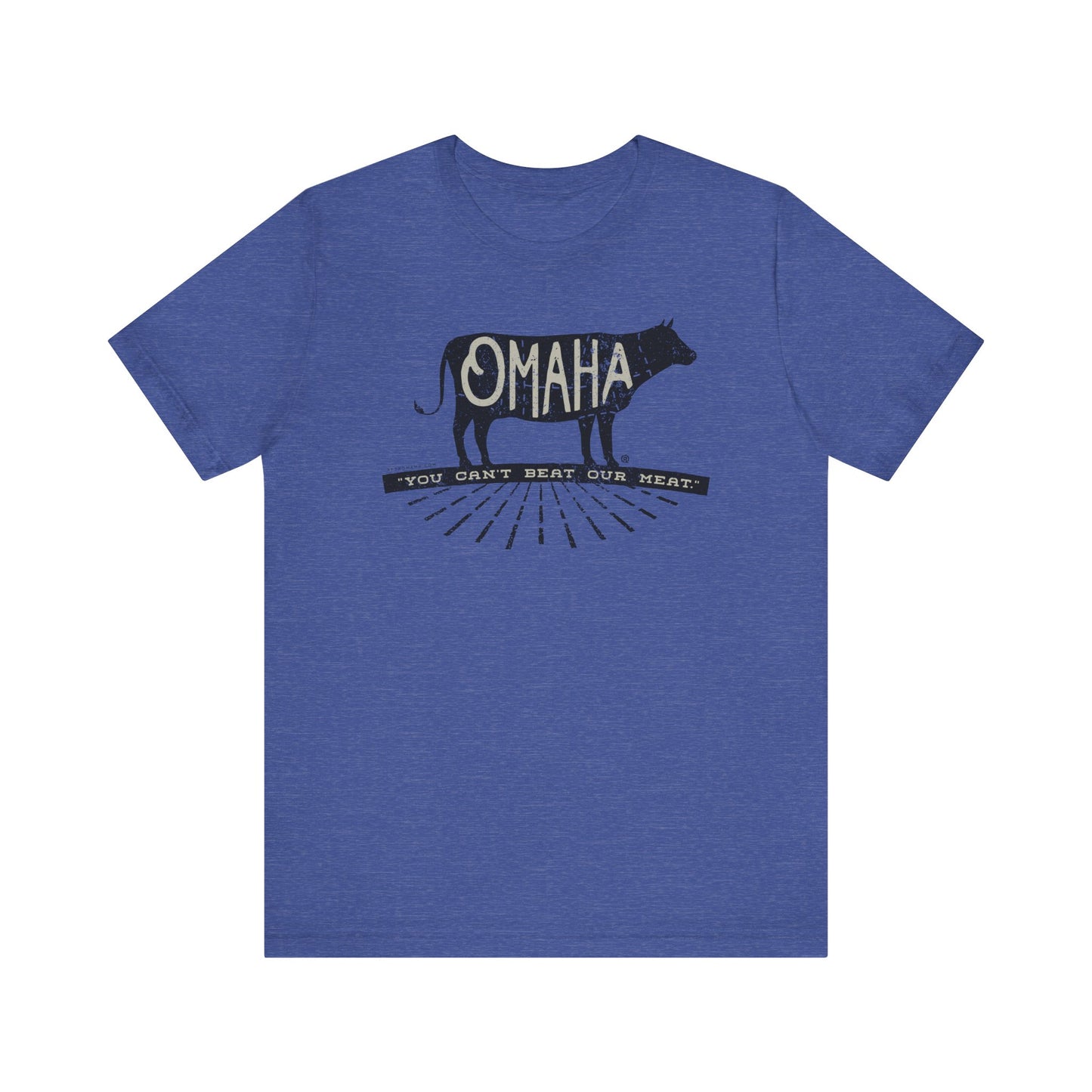OMAHA... "You can't beat our meat." Short Sleeve Tee