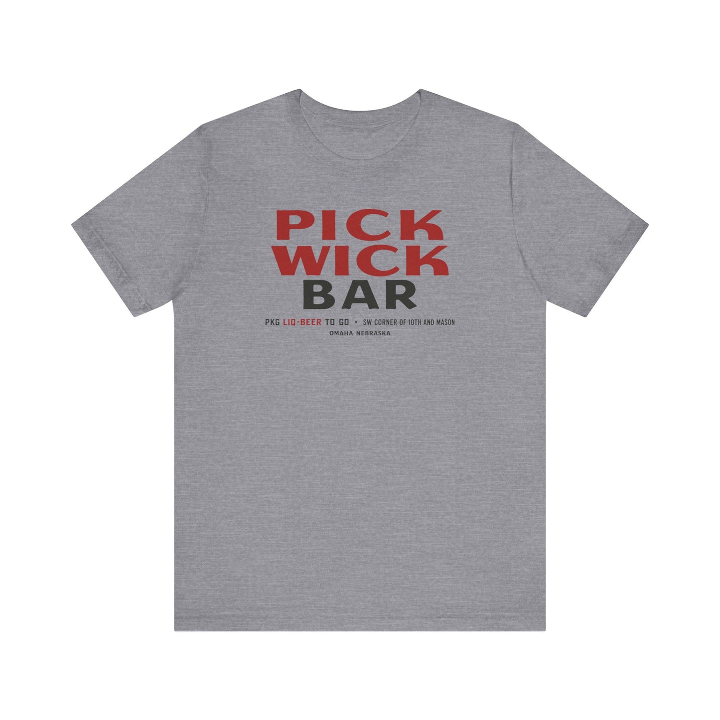 PICK WICK BAR Unisex Jersey Short Sleeve Tee