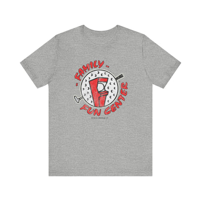 FAMILY FUN CENTER Short Sleeve Tee
