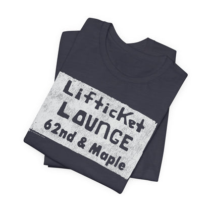 LIFTICKET LOUNGE - v2 Short Sleeve Tee