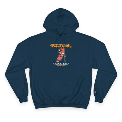 W.C. FRANK Champion Hoodie